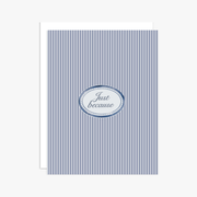 Blue Oval "Just Because" Greeting Card