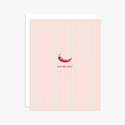 "You're Hot" Pepper Greeting Card