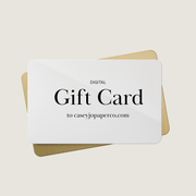 Casey Jo Paper Co. Gift Card